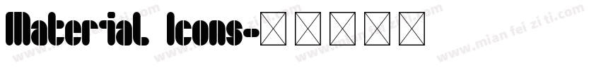 Material Icons字体转换
